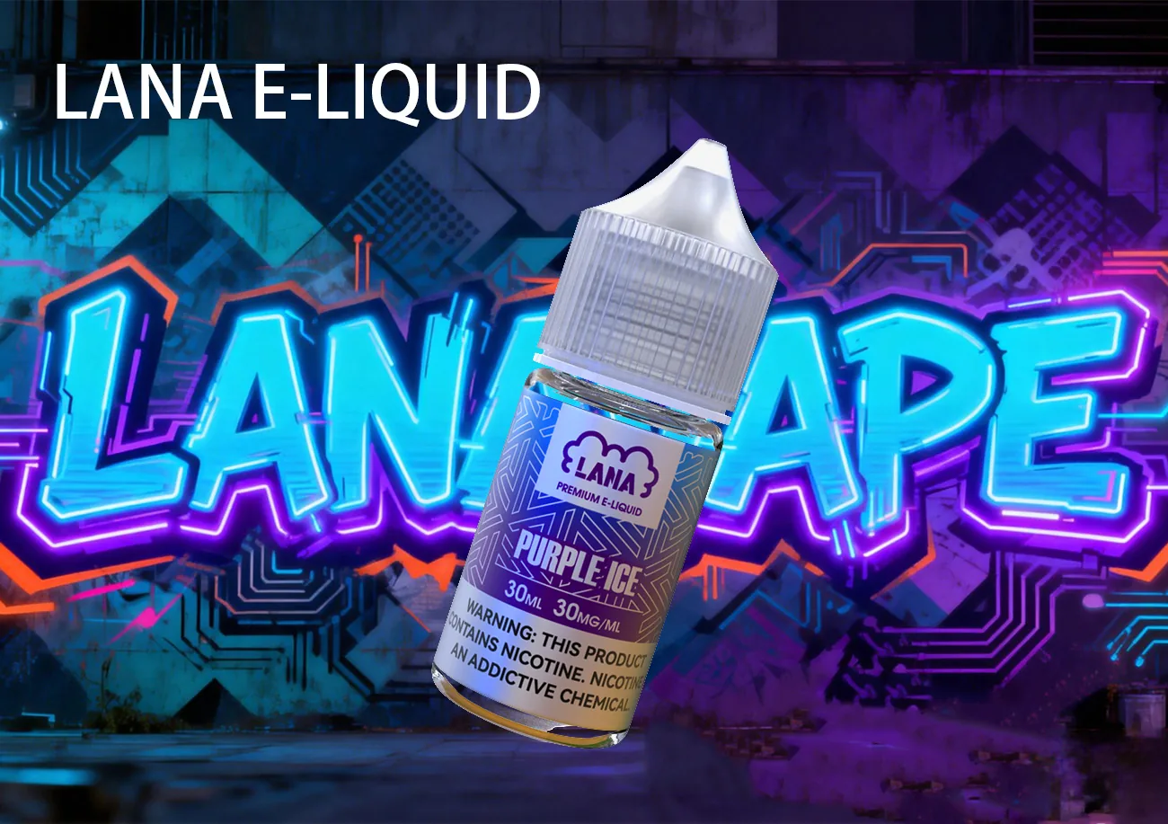 LANA E-LIQUID-blog-4.webp